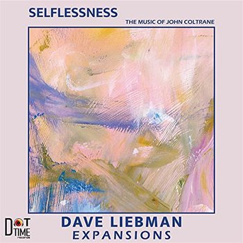 Selflessness The Music Of John Coltrane - Various Artists