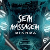Sem Massagem Bianca