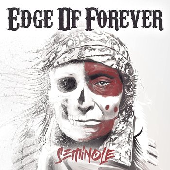 Seminole - Edge Of Forever