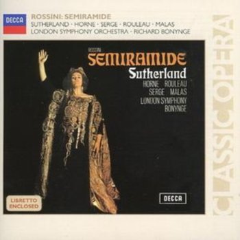 Semiramide - Sutherland Joan