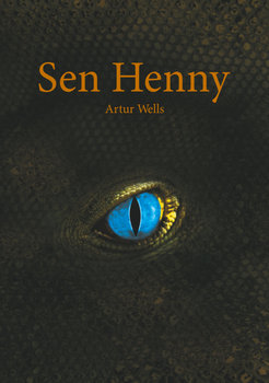 Sen Henny - Wells Artur