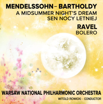 Sen nocy letniej /  Bolero - Rowicki Witold