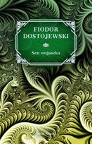 Sen wujaszka Dostojewski Fiodor