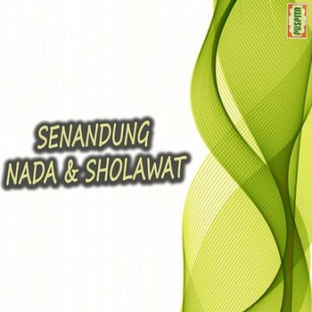 Senandung Nada & Sholawat - NN