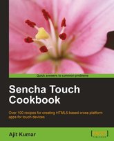 Sencha Touch Cookbook - ebook EPUB Ajit Kumar