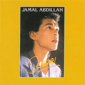 Sendiri - Jamal Abdillah