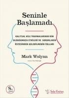 Seninle Baslamadi Wolynn Mark