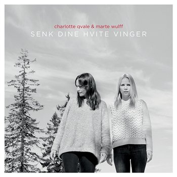 Senk dine hvite vinger - Charlotte Qvale, Marte Wulff