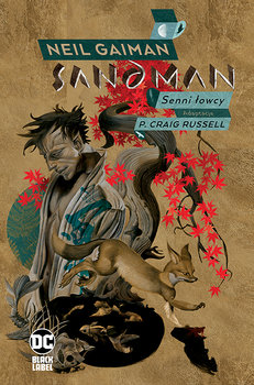 Senni Łowcy. Sandman - Gaiman Neil, Russell Craig P.