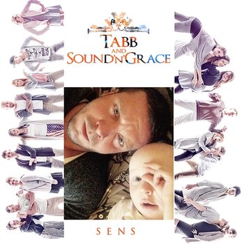 Sens - Tabb & Sound’n’Grace