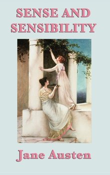 Sense and Sensibility - Austen Jane