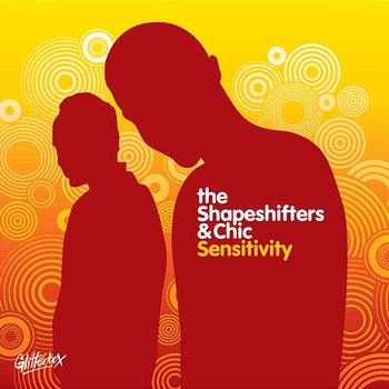 Sensitivity - The Shapeshifters & Chic