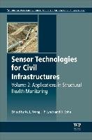 Sensor Technologies for Civil Infrastructures, Volume 2 - Wang Ming L.