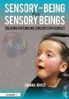 Sensory-Being for Sensory Beings - Grace Joanna