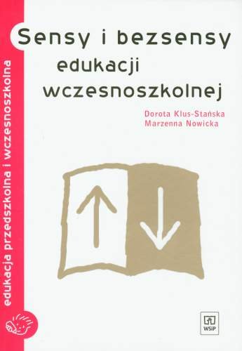 Sensy i bezsensy edukacji wczesnoszkolnej | Sklep EMPIK.COM