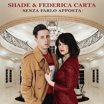 Senza farlo apposta Shade & Federica Carta