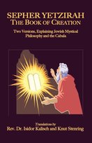 Sepher Yetzirah. The Book of Creation Opracowanie zbiorowe