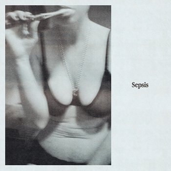 Sepsis - Blondshell