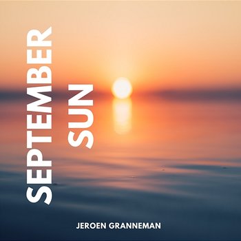 September Sun - Jeroen Granneman