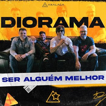 Ser Alguém Melhor - ANALAGA, Diorama