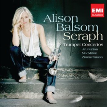 Seraph - BBC Scottish Symphony Orchestra, Balsom Alison