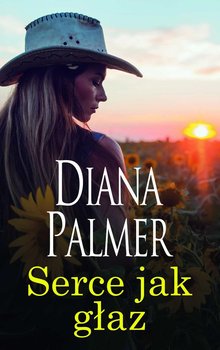 Serce jak głaz - Palmer Diana