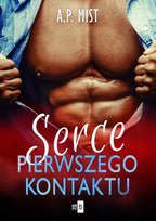 Serce pierwszego kontaktu Mist A.P.