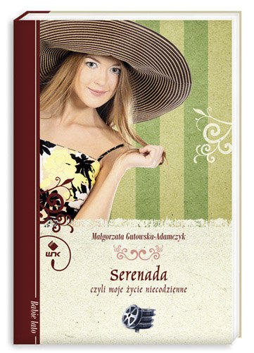 Serenada, czyli moje życie niecodzienne - Gutowska-Adamczyk Małgorzata