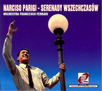 Serenady wszechczasów Parigi Narciso