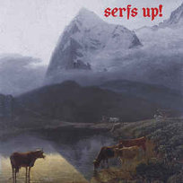 Serfs Up! Fat White Family