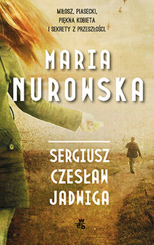 Sergiusz, Czesław, Jadwiga - Nurowska Maria