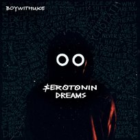 Serotonin Dreams BoyWithUke