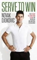 Serve to Win - Djokovic Novak