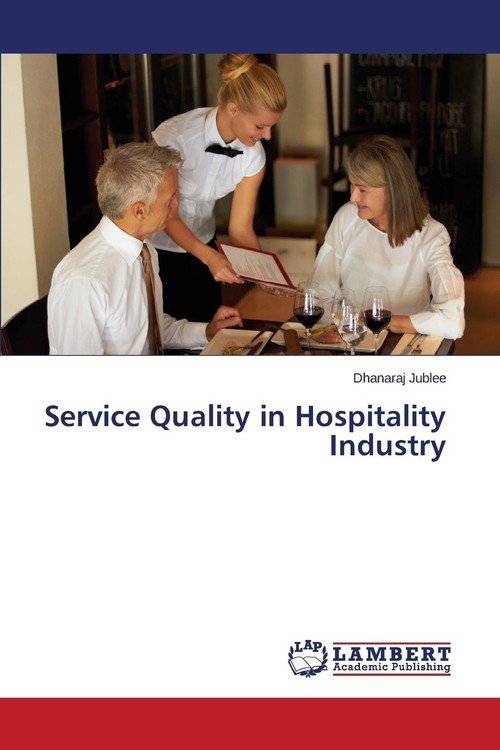 Dissertation service quality hospitality industry