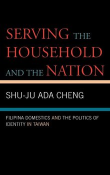 Serving the Household and the Nation - Cheng Shu-Ju Ada