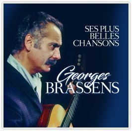 Ses Plus Belles Chansons - Brassens Georges