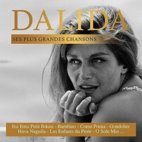 Ses Plus Grandes Chansons Dalida