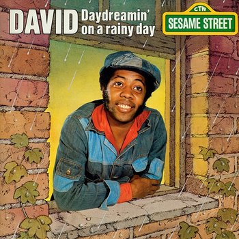 Sesame Street: David... Daydreamin' On A Rainy Day - Sesame Street