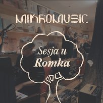 Sesja u Romka Mikromusic