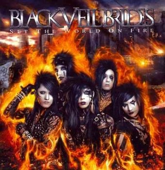 Set The World On Fire - Black Veil Brides