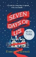 Seven Days of Us Hornak Francesca