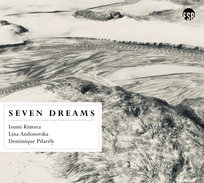 Seven Dreams Pifarely Dominique, Kimura Izumi