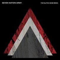 Seven Nation Army The Glitch Mob, The White Stripes