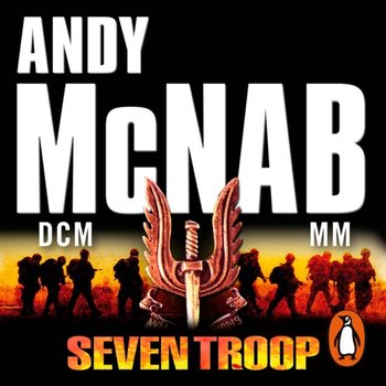 Seven Troop - Mcnab Andy