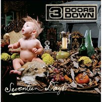 Seventeen Days 3 Doors Down