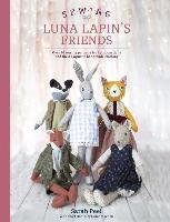 Sewing Luna Lapin's Friends - Peel Sarah