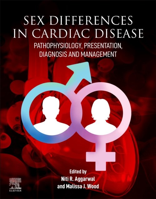 Sex Differences In Cardiac Diseases Pathophysiology Presentation Diagnosis And Management 4519