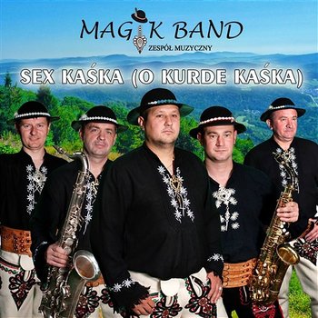 Sex Kaśka - Magik Band