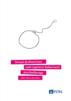 Sexual dysfunctions and cognitive-behavioral psychotherapy Rawińska Marta