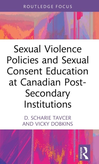 Sexual Violence Policies And Sexual Consent Education At Canadian Post   Sexual Violence Policies And Sexual Consent Education At Canadian Post Secondary Institutions B Iext138480589 